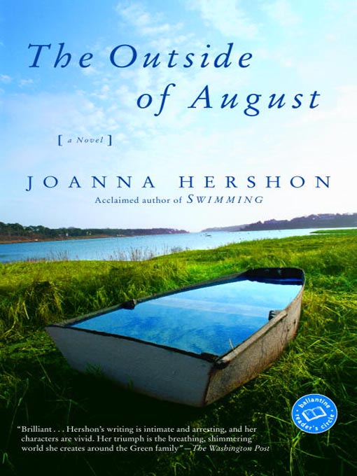 Title details for The Outside of August by Joanna Hershon - Available